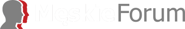 Męskie Forum - Nowa Przestrzeń dla Mężczyzn